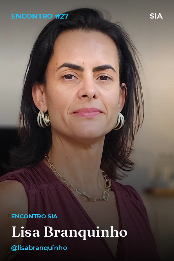 Lisa Branquinho · Encontro #27: Agentes de Sucesso do Cliente